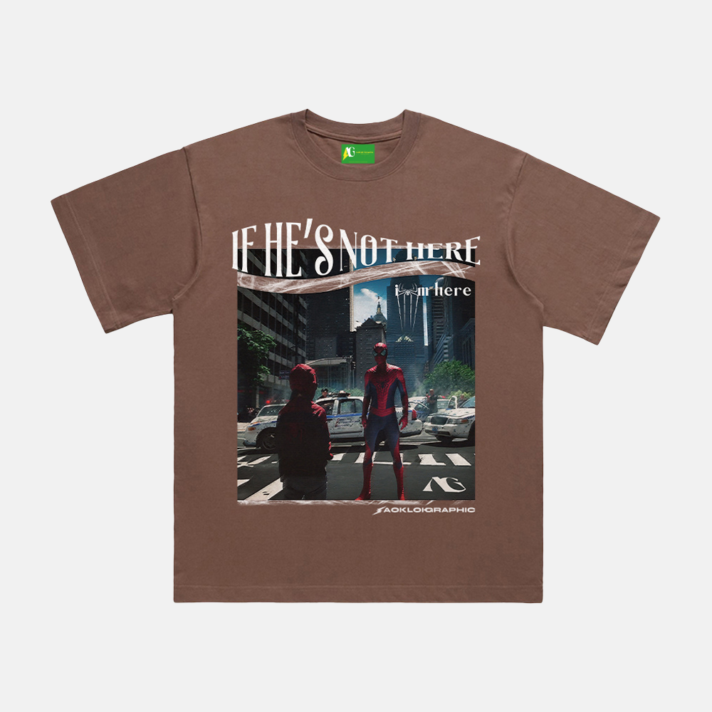 AG® If He's Not Here Tee
