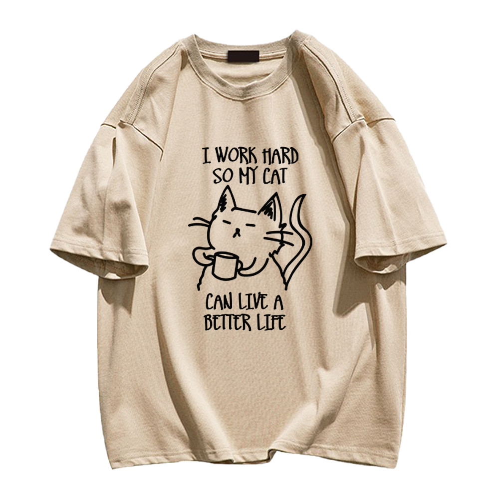 Working Hard For Cats T-Shirt