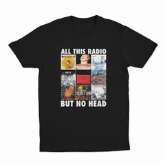 Unseen Echoes All This Radio, Still No Head T-Shirt Details