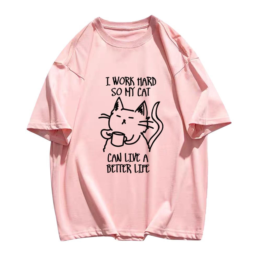 Working Hard For Cats T-Shirt
