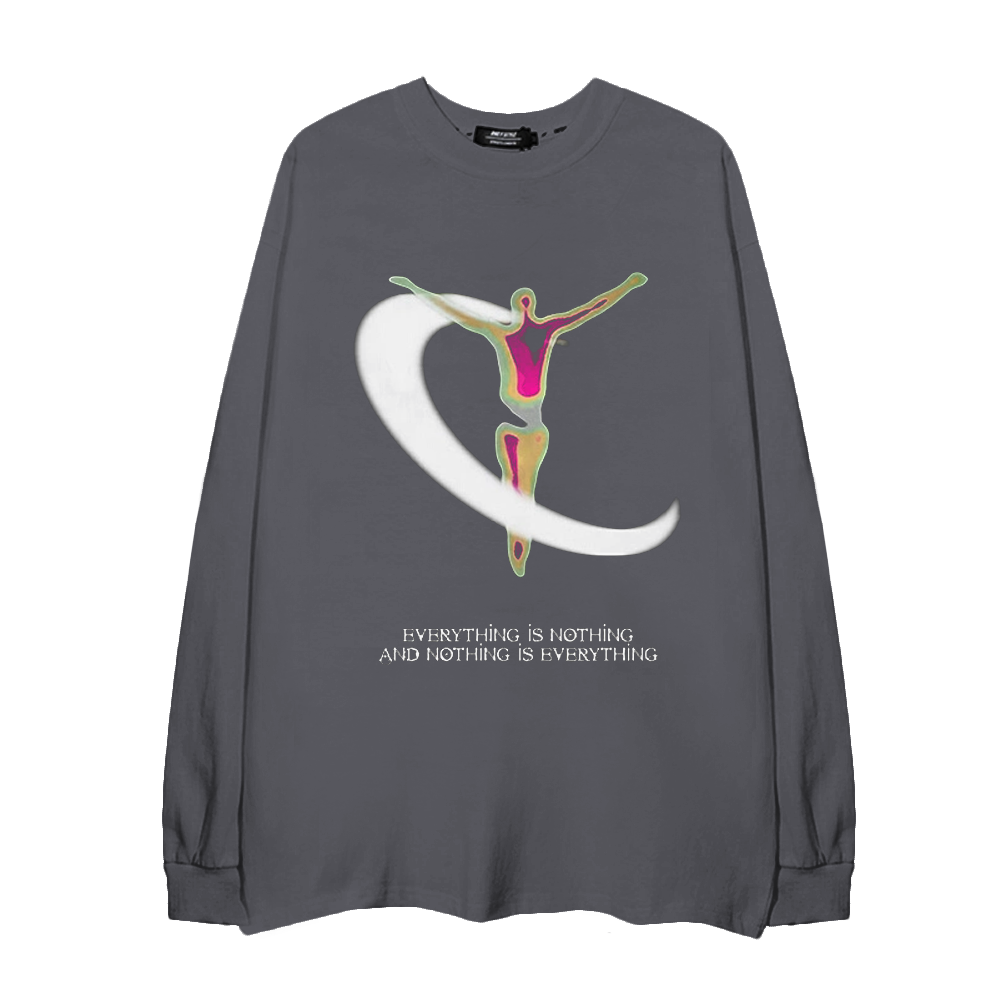 Everything is Nothing Long Sleeve Shirt