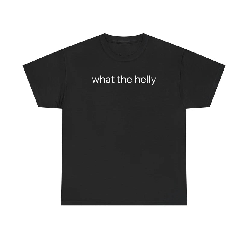 Unseen Echoes What the Helly Tee