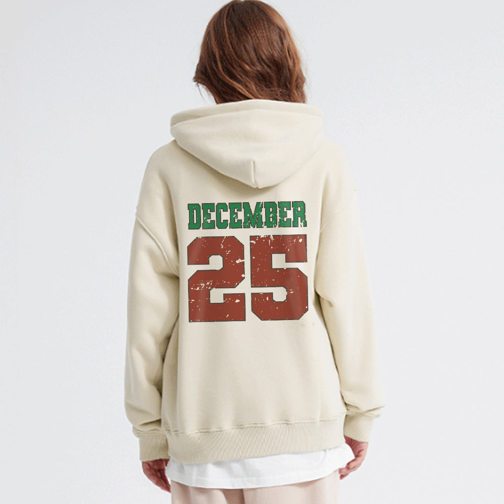 Casual Dec-25 Hoodie