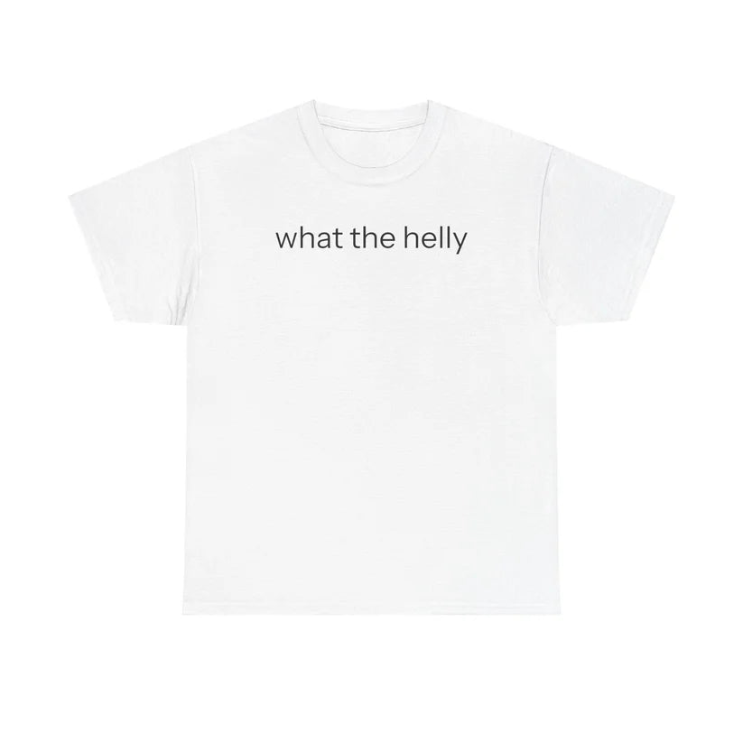Unseen Echoes What the Helly Tee