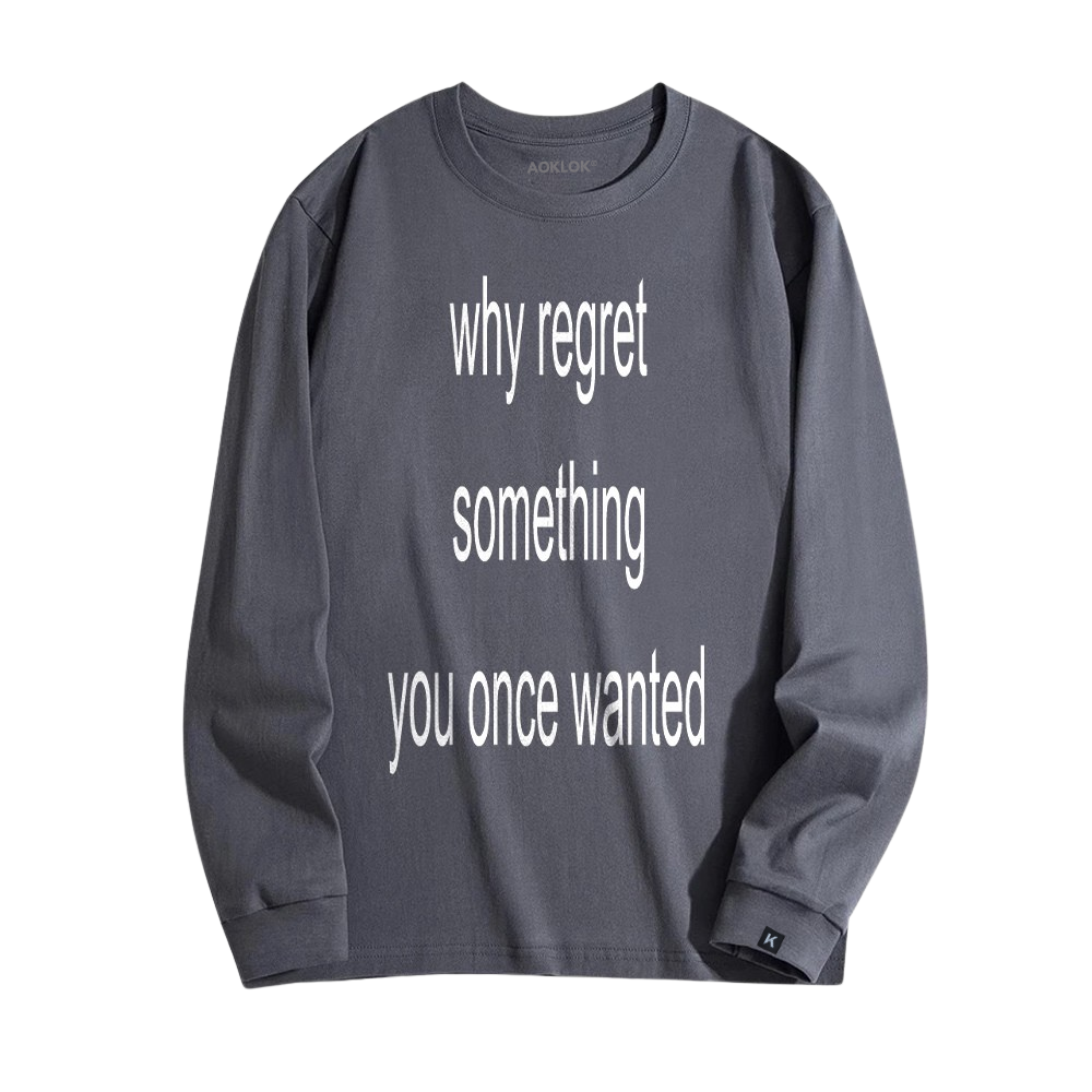 Unseen Echoes No Regrets Long Sleeve