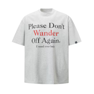 Unseen Echoes Stay Close, Stay Needed T-Shirt