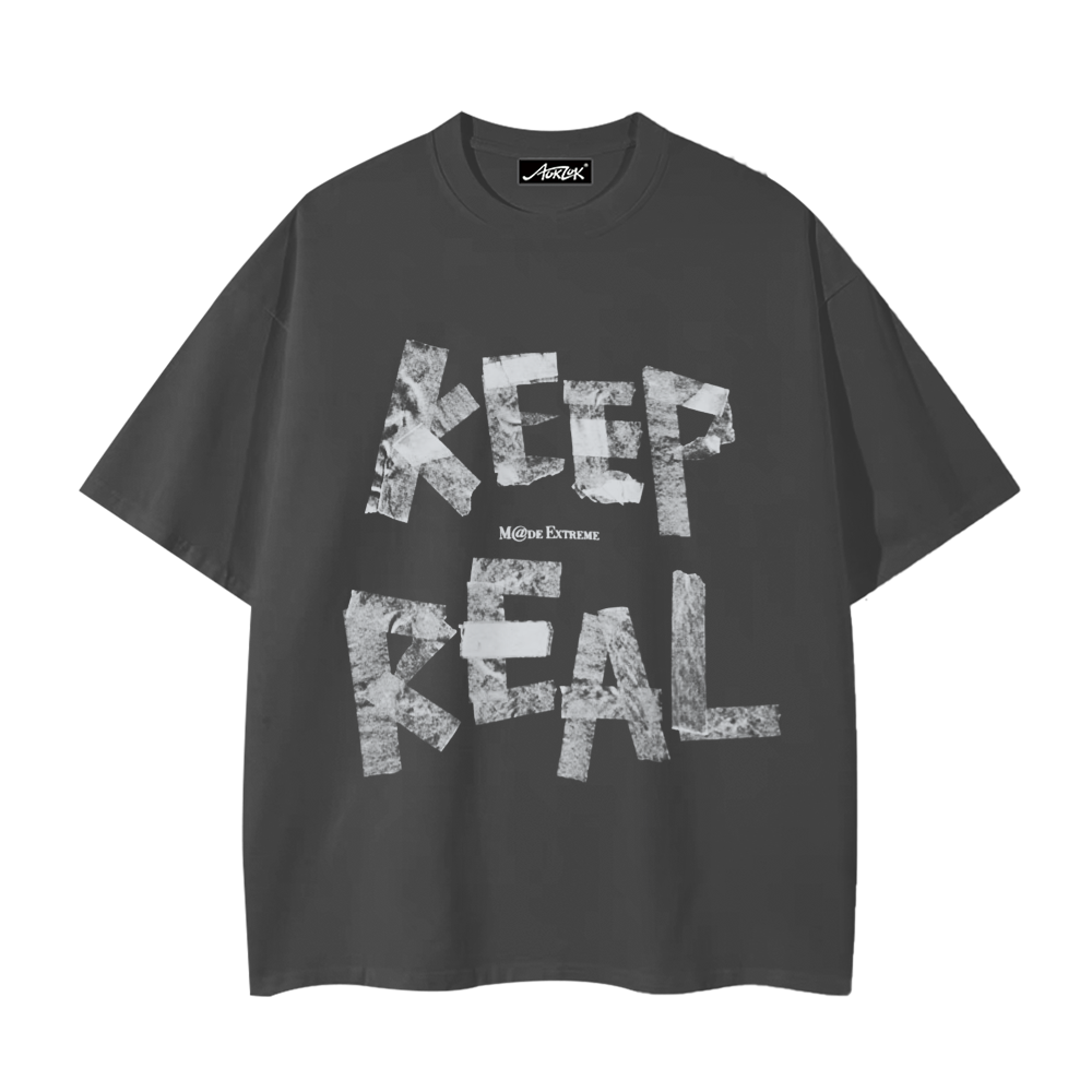 Keep Real T-Shirt