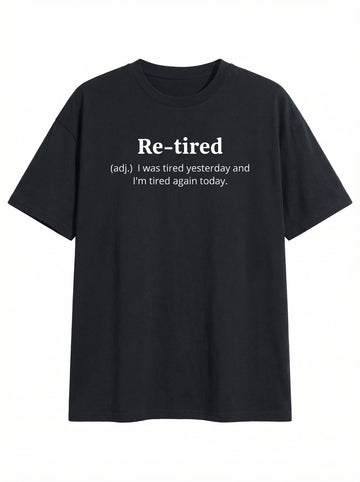 “Re-tired” Graphic Oversized T-Shirt