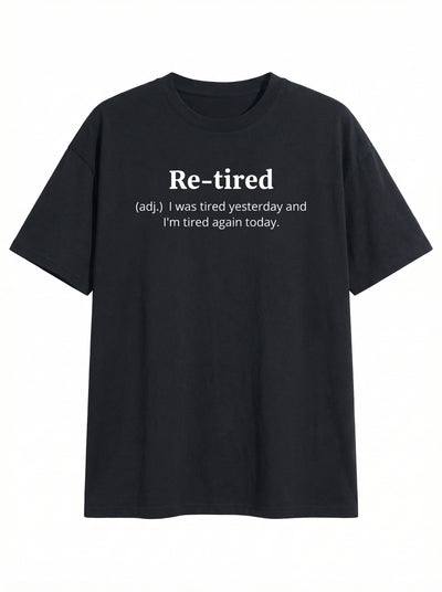 “Re-tired” Graphic Oversized T-Shirt