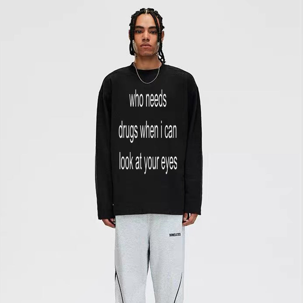 Unseen Echoes Addicted to Your Eyes Long Sleeve