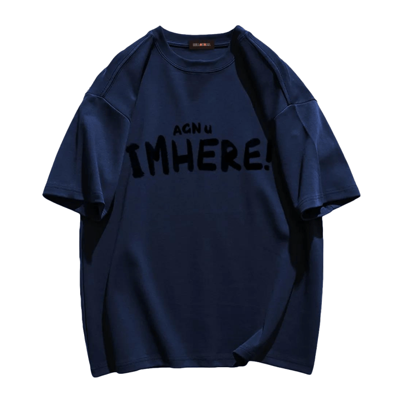 I am Here Letter Print T-shirt